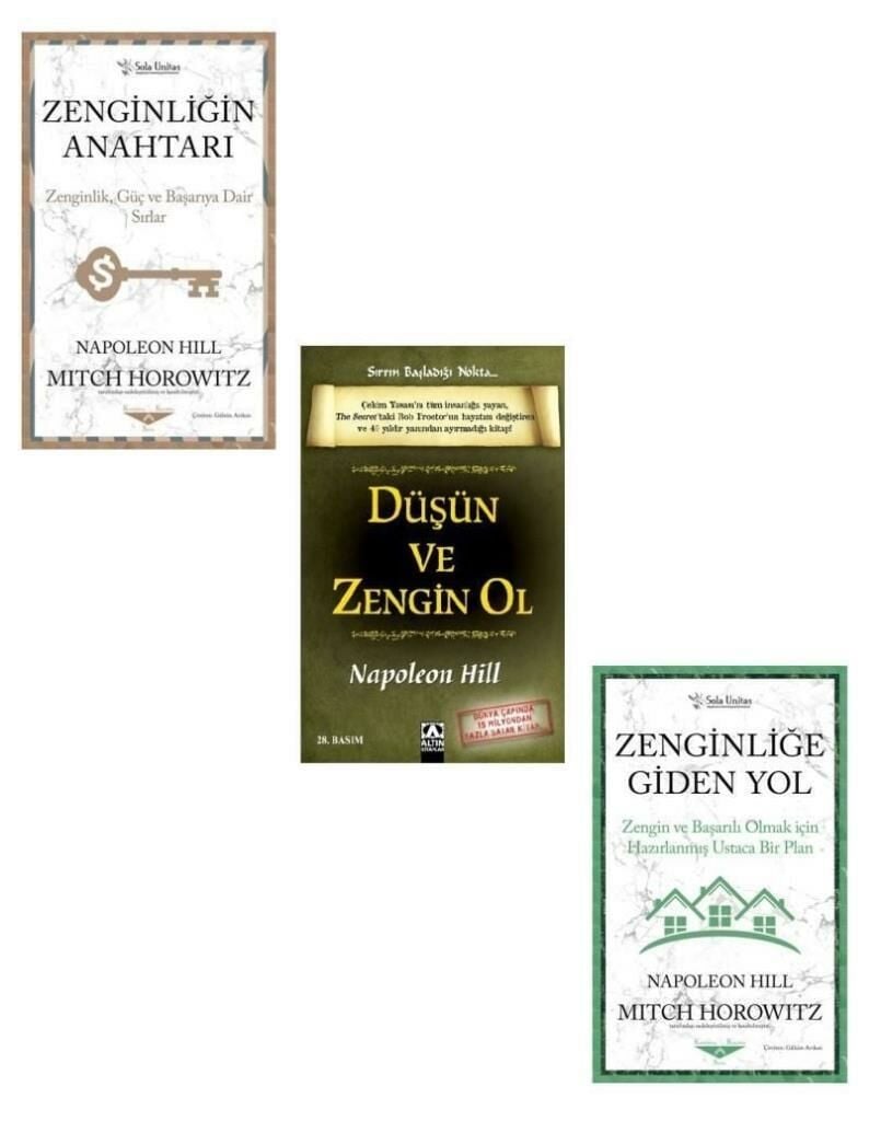 Napoleon Hill Zenginliğin Anahtarı +Düşün ve Zengin Ol + Zenginliğe Giden Yol (3 Kitap)