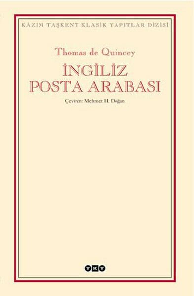 İngiliz Posta Arabası THOMAS DE QUİNCEY
