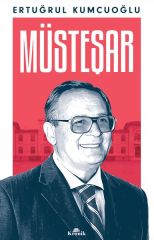 Müsteşar ERTUĞRUL KUMCUOĞLU