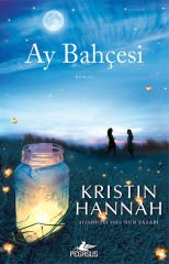 Ay Bahçesi KRİSTİN HANNAH