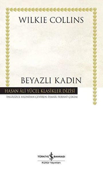 Beyazlı Kadın (K.Kapak) WILKIE COLLINS