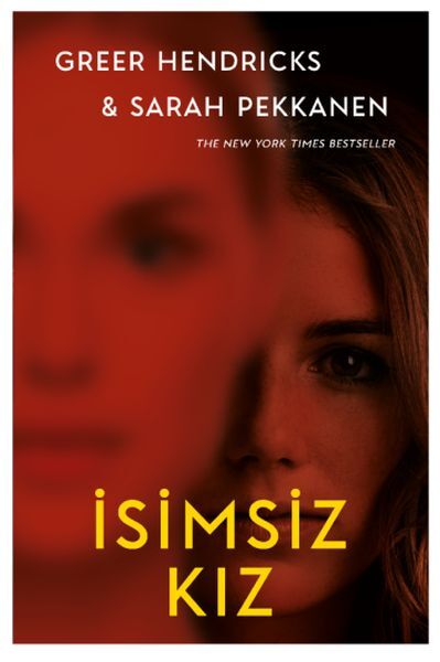 İsimsiz Kız Ciltli GREER HENDRİCKS SARAH PEKKANEN