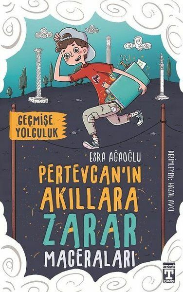 Pertevcanın Akıllara Zarar Maceraları - 1 Geçmişe Yolculuk ESRA AĞAOĞLU