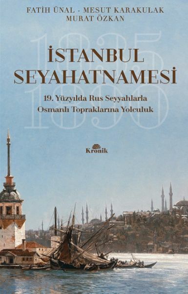 İstanbul Seyahatnamesi FATİH ÜNAL, MURAT ÖZKAN, MESUT KARAKULAK