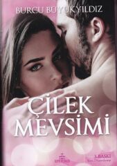 Çilek Mevsimi Ciltli BURCU BÜYÜKYILDIZ
