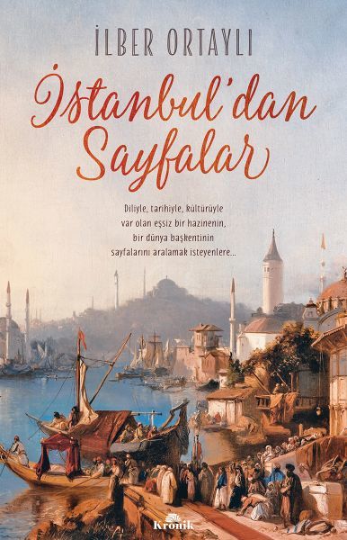 İstanbul'dan Sayfalar İLBER ORTAYLI