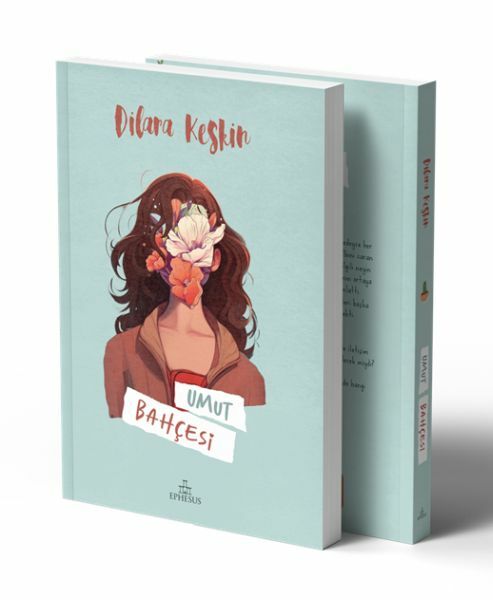 Umut Bahçesi DİLARA KESKİN