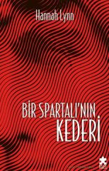 Bir Spartalının Kederi HANNAH LYNN