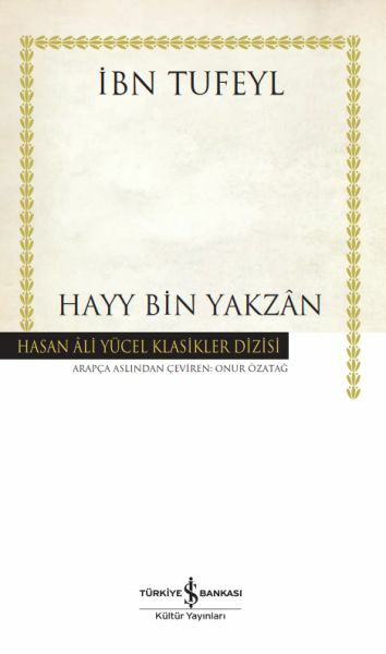 Hayy Bin Yakzân (K. Kapak) İBN TUFEYL