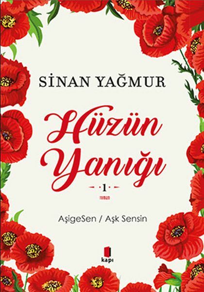 Hüzün Yanığı 1 SİNAN YAĞMUR