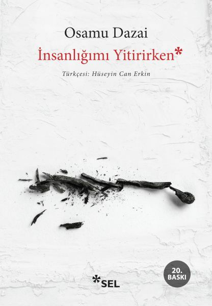 İnsanlığımı Yitirirken OSAMU DAZAİ