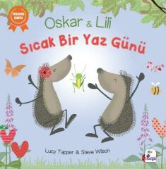 Oskar ve Lili Sıcak Bir Yaz Günü LUCY TAPPER, STEVE WILSON