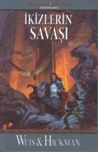 Efsaneler Serisi 2. Kitap İkizlerin Savaşı MARGARET WEİSS, TRACY HİCKMAN