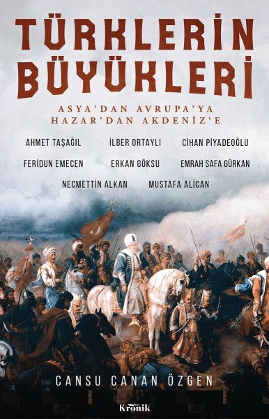 Türklerin Büyükleri CANSU CANAN ÖZGEN