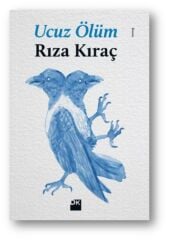 Ucuz Ölüm RIZA KIRAÇ