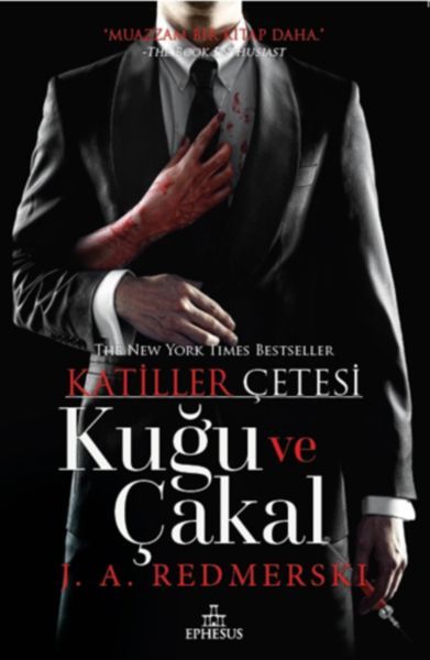 Katiller Çetesi Kuğu ve Çakal J. A. REDMERSKİ