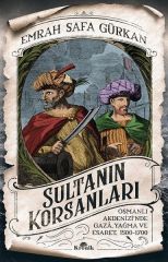 Sultanın Korsanları EMRAH SAFA GÜRKAN