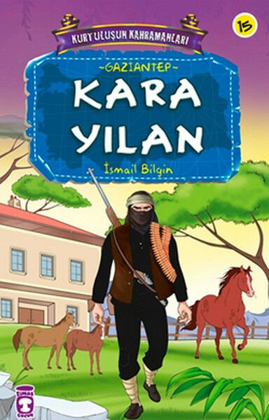 Kara Yılan - Kurtuluşun Kahramanları 2 (15) İSMAİL BİLGİN
