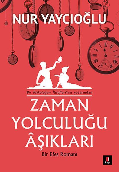 Zaman Yolculuğu Aşıkları NUR YAYCIOĞLU