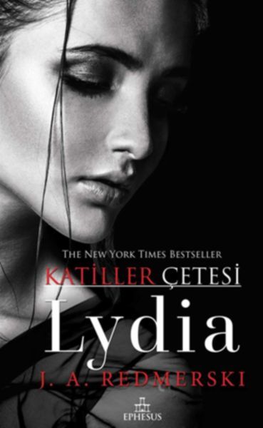 Katiller Çetesi Lydia J. A. REDMERSKİ