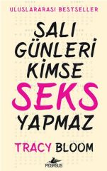 Salı Günleri Kimse Seks Yapmaz TRACY BLOOM