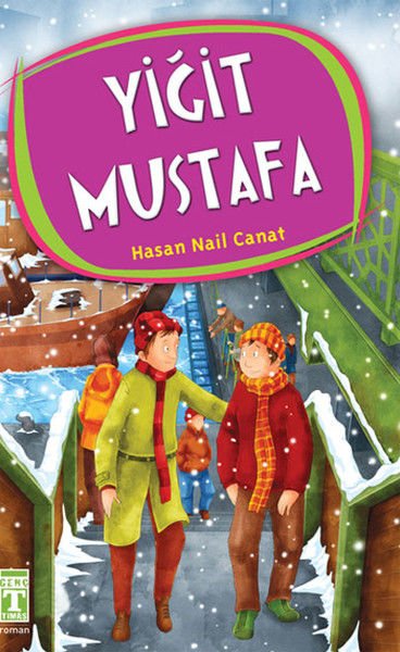 Yiğit Mustafa HASAN NAİL CANAT