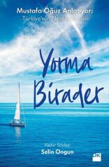 Yorma Birader SELİN ONGUN