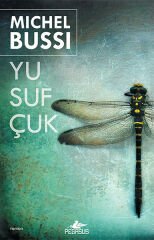 Yusufçuk MİCHEL BUSSİ