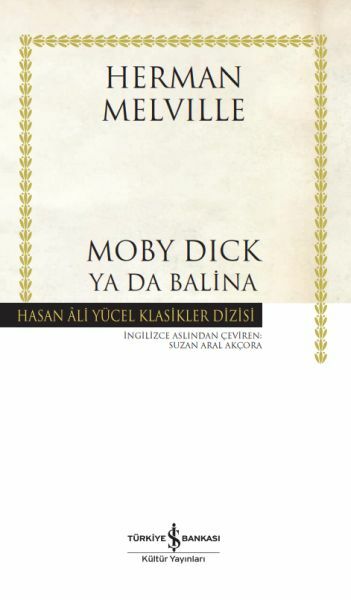 Moby Dıck Ya Da Balina (Ciltli) HERMAN MELVILLE