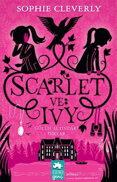 Scarlet ve Ivy 4 Gölün Altındaki Işıklar SOPHİE CLEVERLY