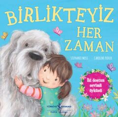 Birlikteyiz Her Zaman STEPHANIE MOSS