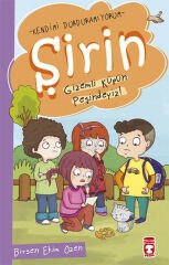 Şirin Gizemli Küpün Peşindeyiz - Kendimi Durduramıyorum 1 BİRSEN EKİM ÖZEN