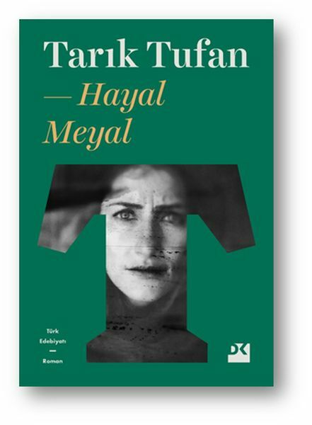 Hayal Meyal TARIK TUFAN