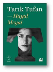 Hayal Meyal TARIK TUFAN
