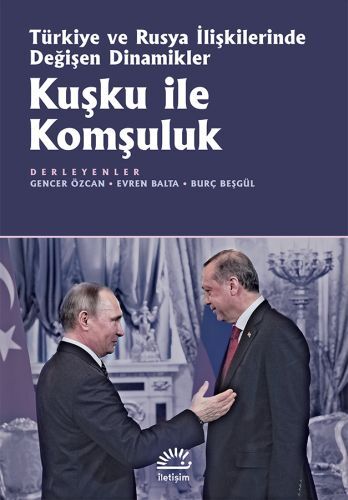 Kuşku ile Komşuluk KOLEKTİF
