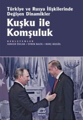 Kuşku ile Komşuluk KOLEKTİF