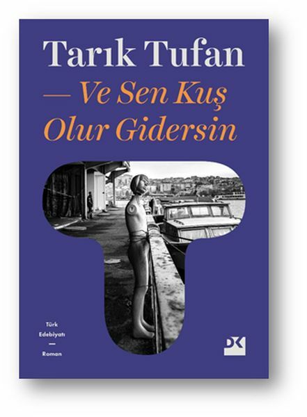 Ve Sen Kuş Olur Gidersin TARIK TUFAN