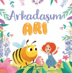 Arkadaşım Arı CAROLINE RICHARDS