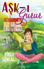 Aşk ı Gurur PINAR GENCAL