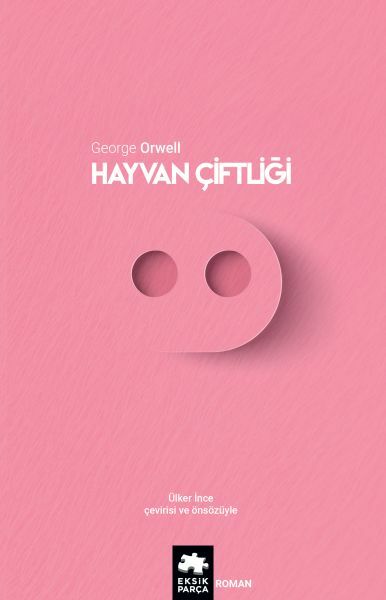 Hayvan Çiftliği GEORGE ORWELL