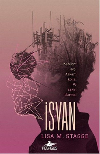 İsyan Sürgün 2. Kitap LİSA M. STASSE