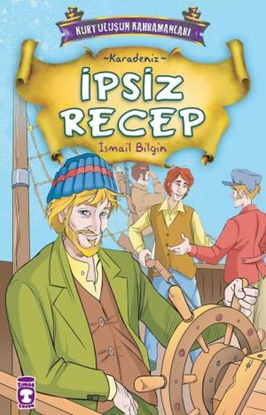 İpsiz Recep - Kurtuluşun Kahramanları 1 (1) İSMAİL BİLGİN