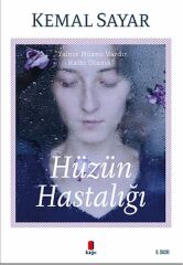 Hüzün Hastalığı KEMAL SAYAR