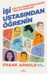 İşi Ustasından Öğrenin FRANK ARNOLD