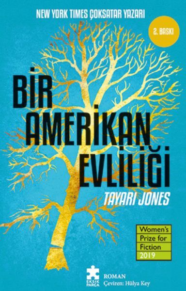 Bir Amerikan Evliliği TAYARİ JONES
