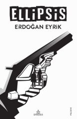 Ellipsis ERDOĞAN EYRİK