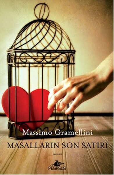 Masalların Son Satırı MASSİMO GRAMELLİNİ