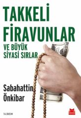 Takkeli Firavunlar SABAHATTİN ÖNKİBAR