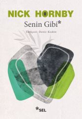 Senin Gibi NİCK HORNBY