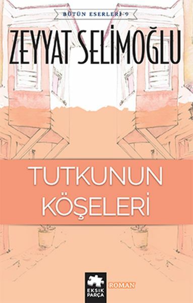 Tutkunun Köşeleri ZEYYAT SELİMOĞLU
